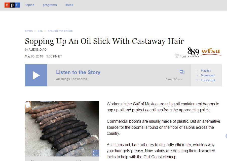 NPR – Sopping Up An Oil Slick With Castaway Hair